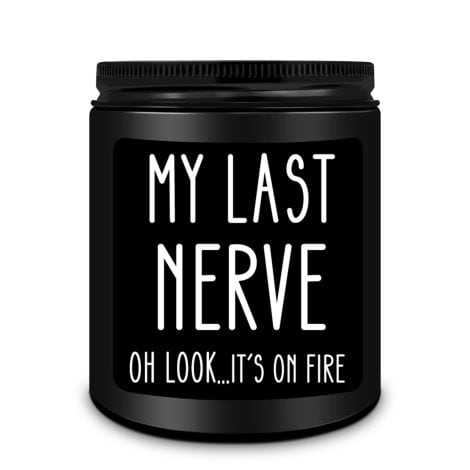 Homsolver “My Last Nerve” Candle, a hilarious, one-of-a-kind gift for men, dads, grandpas, bosses, and coworkers. Perfect anniversary or birthday present for him.