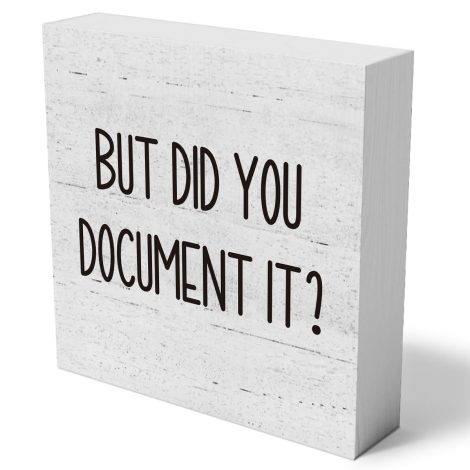 Funny Office Wooden Box Sign Decor – “mmiishe But Did You Document It” – Rustic Farmhouse Desk Decor