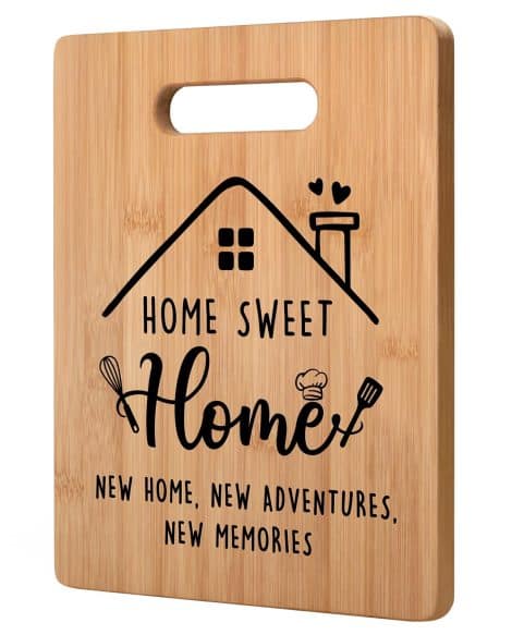 Kitchen Cutting Board – Home Sweet Home Edition: Perfect housewarming gift for women with new homes, apartments, or first homes.