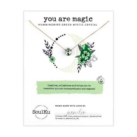 Green You Are Magic Necklace: Inspiring handmade jewelry made with crystals, perfect as a gift for her.